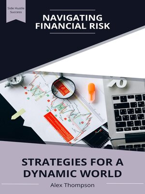 cover image of Navigating Financial Risk